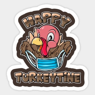 Turkeytine Shirt Funny Thanksgiving 2020 Turkey Wearing Mask Sticker